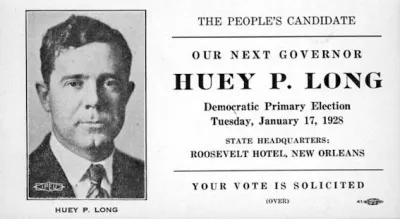 Un tract de campagne de Huey P. Long (1893-&dagger;1935) en 1928